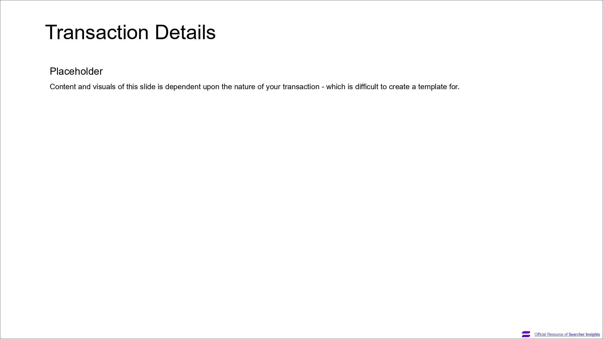 A page of the Search Fund Pitch Deck template, created by Searcher Insights